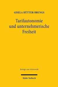 Tarifautonomie und unternehmerische Freiheit