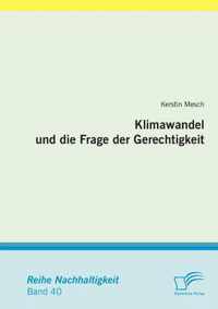 Klimawandel und die Frage der Gerechtigkeit