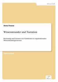 Wissenstransfer und Narration