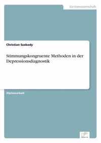 Stimmungskongruente Methoden in der Depressionsdiagnostik