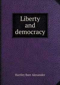 Liberty and democracy