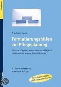 Formulierungshilfen Zur Pflegeplanung