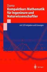 Kompaktkurs Mathematik für Ingenieure und Naturwissenschaftler