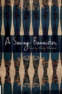 A Saving Bannister