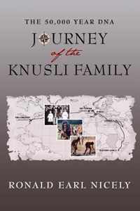 The 50,000 Year DNA Journey of the Knusli Family