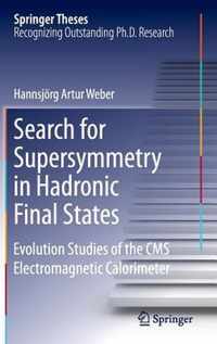 Search for Supersymmetry in Hadronic Final States