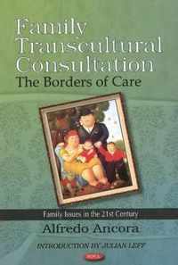 Family Transcultural Consultation
