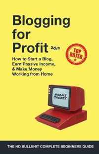 Blogging for Profit 2019
