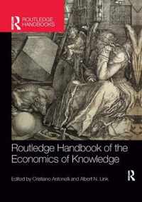 Routledge Handbook of the Economics of Knowledge