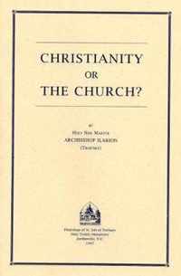 Christianity or the Church?