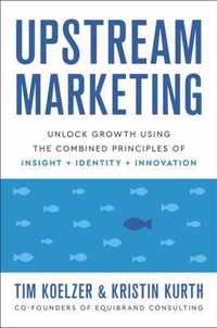 Upstream Marketing