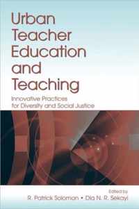 Urban Teacher Education And Teaching