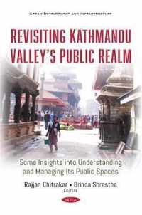 Revisiting Kathmandu Valley's Public Realm
