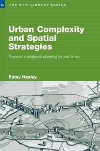 Urban Complexity And Spatial Strategies