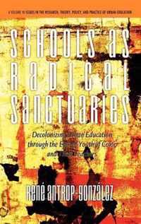 Schools As Radical Sanctuaries