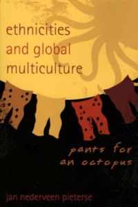 Ethnicities and Global Multiculture