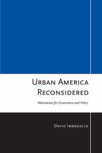 Urban America Reconsidered