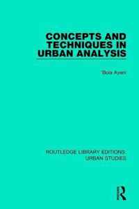 Concepts and Techniques in Urban Analysis