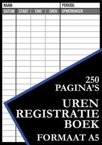 Urenregistratie Boekje - ZZP, Freelancer, Personeel, Medewerkers, Werknemers - Urenregistratie Boekjes - Paperback (9789464486308)