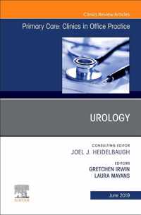 Urology, An Issue of Primary Care: Clinics in Office Practice