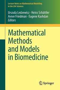 Mathematical Methods and Models in Biomedicine