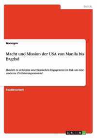 Macht und Mission der USA von Manila bis Bagdad