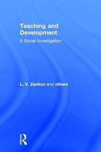 Teaching and Development: A Soviet Investigation: A Soviet Investigation