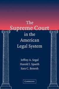 The Supreme Court in the American Legal System