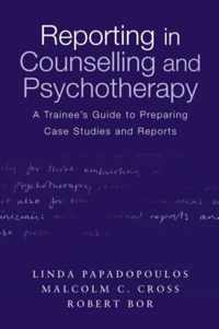 Reporting in Counselling and Psychotherapy