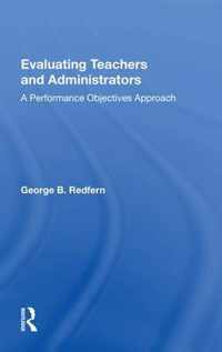 Evaluating Teachers And Administrators