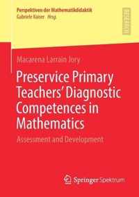 Preservice Primary Teachers Diagnostic Competences in Mathematics