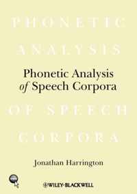 Phonetic Analysis of Speech Corpora