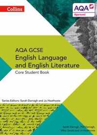 AQA GCSE ENGLISH LANGUAGE AND ENGLISH LITERATURE