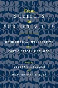 From Subjects to Subjectivities