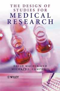 The Design of Studies for Medical Research