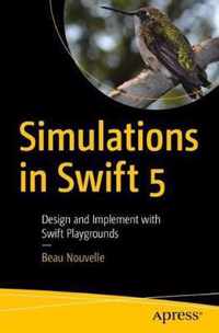 Simulations in Swift 5