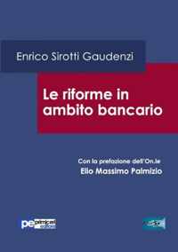 Le riforme in ambito bancario