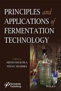 Principles and Applications of Fermentation Technology