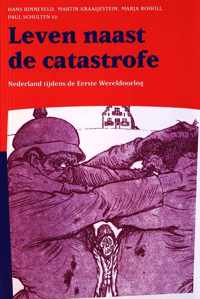 Publicaties van de Faculteit der Historische en Kunstwetenschappen XXXVI -   Leven naast de catastrofe