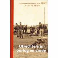 Oud-Utrecht Jaarboek 2015,  Utrechters in oorlog en vrede