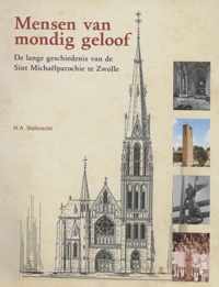 Mensen van mondig geloof