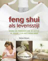 Feng shui als levensstijl