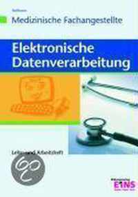 Elektronische Datenverarbeitung - Medizinische Fachangestellte