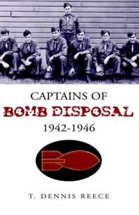 Captains of Bomb Disposal 1942-1946