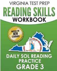 VIRGINIA TEST PREP Reading Skills Workbook Daily SOL Reading Practice Grade 3