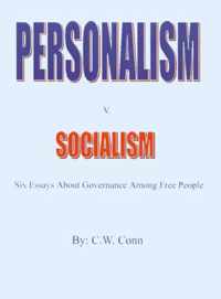 Personalism V. Socialism