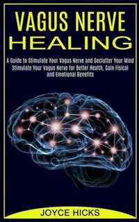 Vagus Nerve Healing