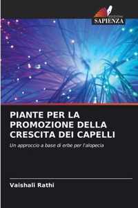 Piante Per La Promozione Della Crescita Dei Capelli