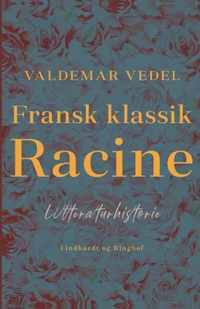 Fransk klassik. Racine