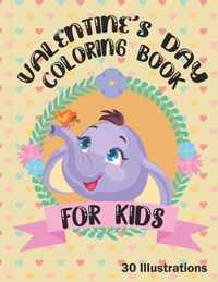 Valentine's Day Coloring Book For Kids 30 Illustrations